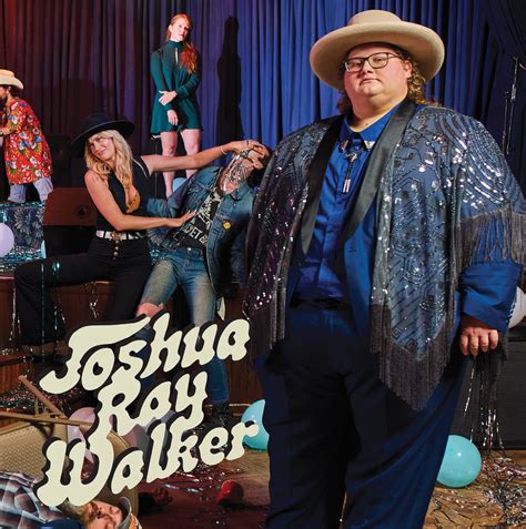 Joshua ray walker - Joshua Ray Walker is known for staying true to his style and presentation. The singer-songwriter built a following that has heard his rousing songs about his real …